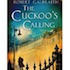«L’appel du coucou» : le roman de J.K. Rowling publié sous le nom de Robert Galbraith